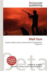 Wall Gun