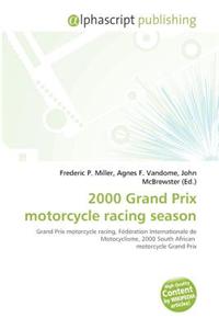 2000 Grand Prix Motorcycle Racing Season