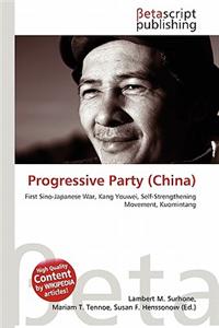 Progressive Party (China)