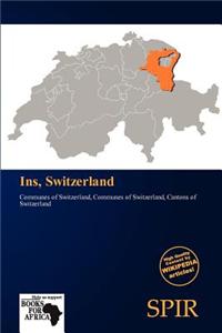 Ins, Switzerland