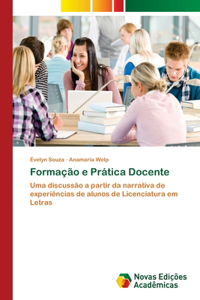 Formação e Prática Docente