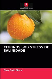 Citrinos Sob Stress de Salinidade
