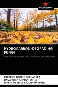 Hydrocarbon-Degrading Fungi