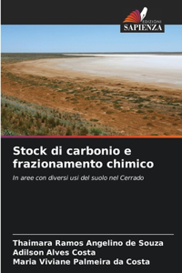 Stock di carbonio e frazionamento chimico