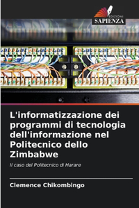 L'informatizzazione dei programmi di tecnologia dell'informazione nel Politecnico dello Zimbabwe