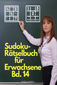 Sudoku-Rätselbuch für Erwachsene Bd. 14