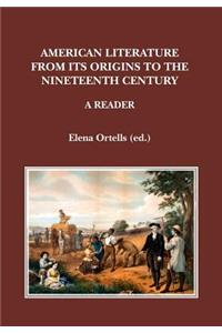 American Literature from its Origins to the Nineteenth Century