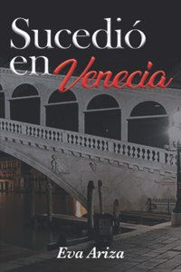 Sucedió en Venecia