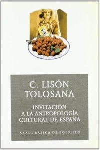 Invitacion a la antropologia cultural de Espana