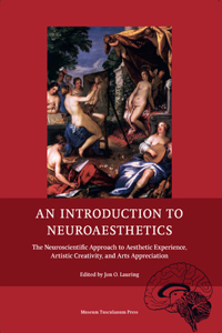 Introduction to Neuroaesthetics