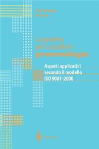 La Gestione Per La Qualita in Pneumologia