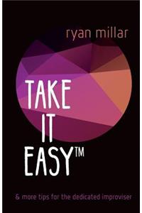 Take it Easy