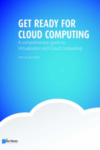 Get Ready for Cloud Computing