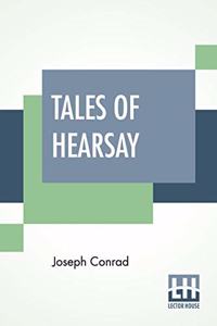 Tales Of Hearsay