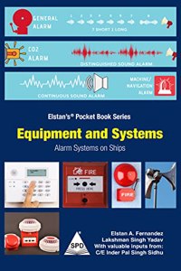 Equipments and Systems: Alarm Systems on Ships (Elstan'sÂ® Pocket Book Series)