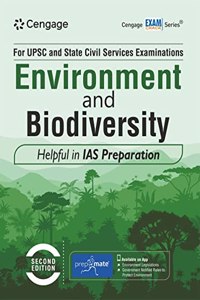 Environment and Biodiversity for UPSC and State Civil Services Examinations, 2E