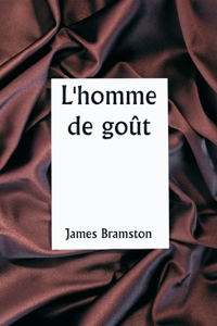 L'homme de goût