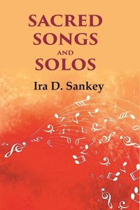 Sacred Songs and Solos [Hardcover]