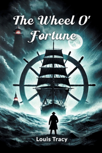 The Wheel O' Fortune