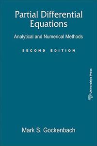 Partial Differential Equations: Analytical and Numerical Methods, Second Edition