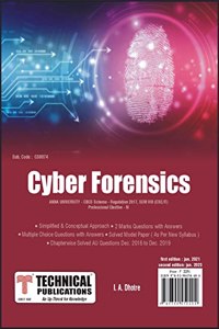Cyber Forensics for BE Anna University R17 CBCS (VIII-CSE/IT/Prof. Elec.-IV- CS8074)