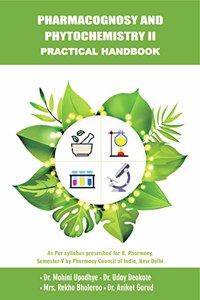 Pharmacognosy And Phytochemistry II Practical Handbook