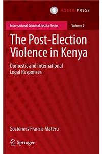 Post-Election Violence in Kenya