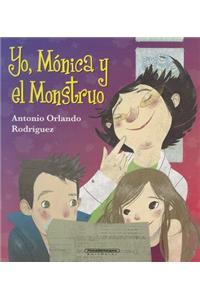Yo, Monica y el Monstruo