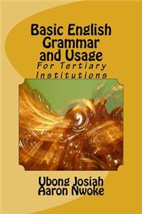 Basic English Grammar and Usage