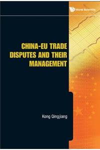 China-Eu Trade Disputes and Their Management