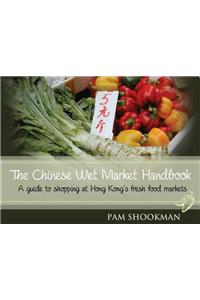 Chinese Wet Market Handbook