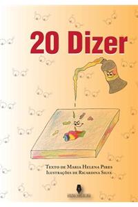 20 Dizer