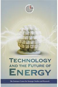 Technology and the Future of Energy
