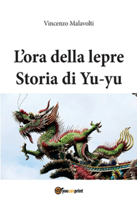 L'ora della lepre Storia di Yu-yu