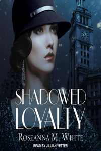 Shadowed Loyalty