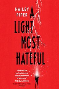 A Light Most Hateful