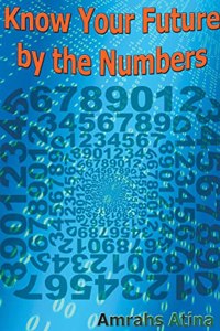 Know Your Future by the Numbers