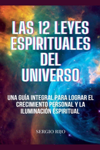 12 Leyes Espirituales del Universo