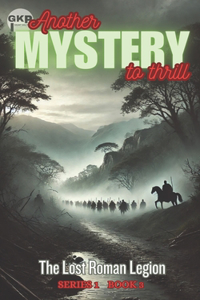 The Lost Roman Legion