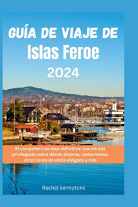 Guía de viaje de Islas Feroe 2024