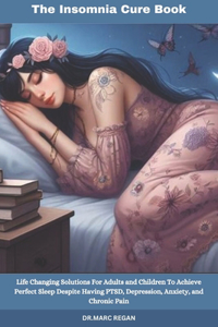 The Insomnia Cure Book