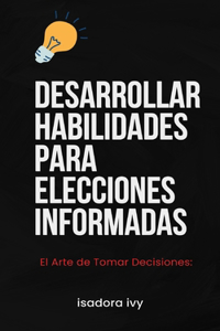 Arte de Tomar Decisiones