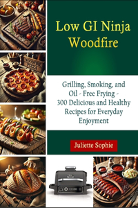 Low GI Ninja Woodfire