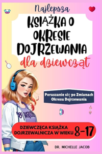 Najlepsza książka o okresie dojrzewania dla dziewcząt
