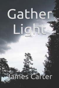 Gather Light