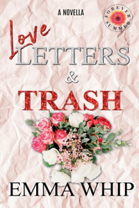 Love Letters & Trash