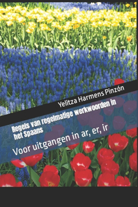 Regels van regelmatige werkwoorden in het Spaans