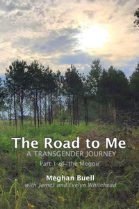 Road to Me - A Transgender Journey