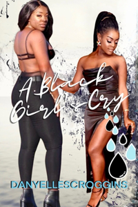 A Black Girl's Cry
