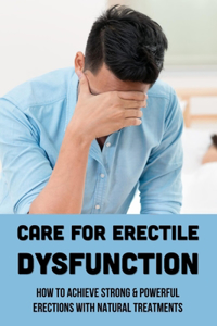 Care For Erectile Dysfunction